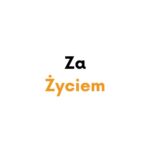 Za Życiem